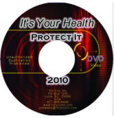It's Your Health: Protect It