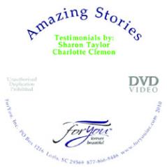Amazing Stories DVD: Testimonials by Sharon Taylor and Charlotte Clemon